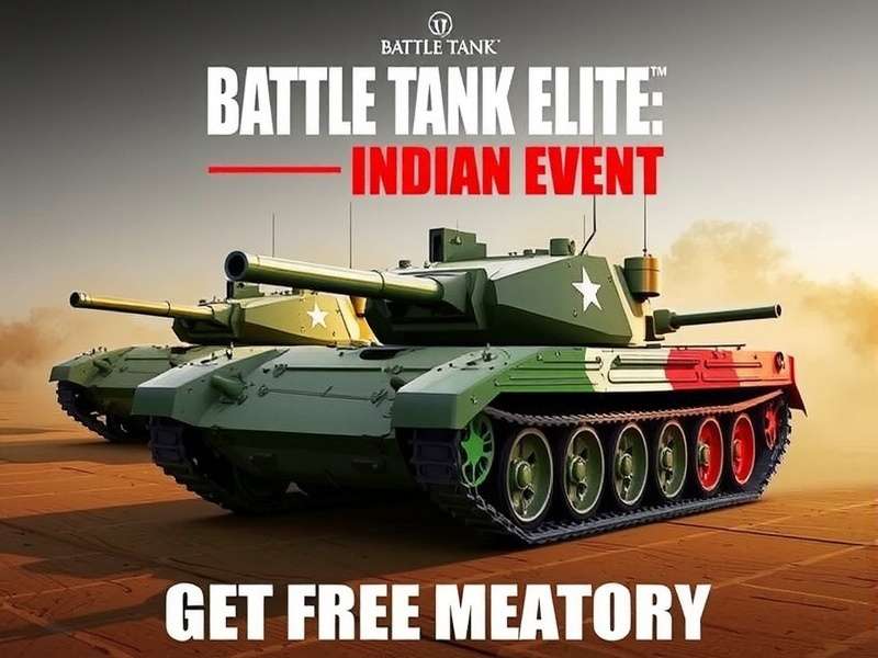Battle Tank Elite Independence Day Tournament Battle Tank Elite Indian Event